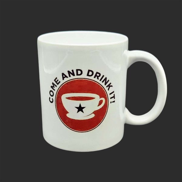 Come and Drink It Mug